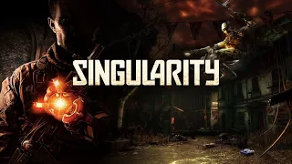 Singularity ➤ Полное Прохождение