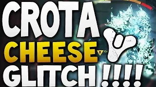 Destiny - CROTA CHEESE (Forever Kneeling Glitch !!)