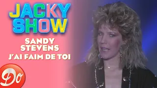 Sandy STEVENS - J'ai faim de toi | JACKY SHOW | REPLAY