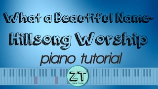 What a beautiful name Hillsong Piano Tutorial