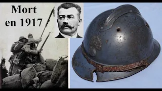 Mort en 1917 - Enquête sur le casque du Colonel Marcel Robert