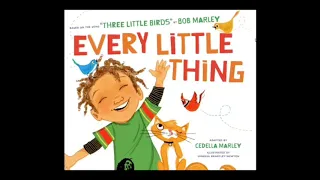 Every Little Thing by Cedella Marley | Kids Books Read Aloud