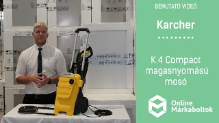 Karcher K 4 Compact magasnyomású mosó bemutató videó