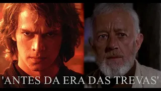 'Antes da Era das Trevas'