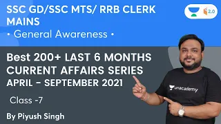 Last 6 Months Current Affairs Series | APRIL to SEPTEMBER 2021 | L6  | Piyush Singh | Wifistudy 2.0