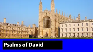 King's College Cambridge Psalm 121 I will lift up mine Eyes (Walford Davies)