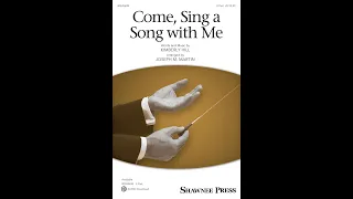 Come, Sing a Song with Me (2-Part Choir) - Arranged by Joseph M. Martin