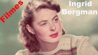 Filmes de Ingrid Bergman