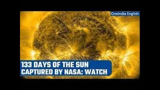 133 Days on the Sun | See 133 days of the Sun in 2 minute time-lapse | Nasa Expolration |