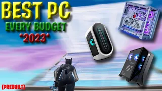 The *BEST GAMING PC* for each *BUDGET* for *FORTNITE* (prebuilt)