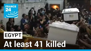 Egypt church fire: At least 41 killed as fire breaks out during mass in Giza • FRANCE 24 English