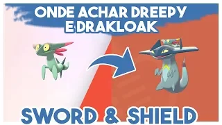 Onde capturar Dreepy e Drakloak em Pokémon Sword e Shield!