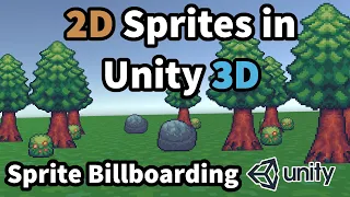 2D Sprites in 3D World - Unity Sprite Billboarding Tutorial