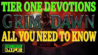 Grim Dawn - Tier one devotions - Constellation skill comparisons and guide - 2022 - v1.1.9.5