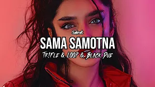 Sekret - Sama Samotna (Tr!Fle & LOOP & Black Due REMIX) 2024