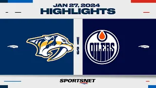 NHL Highlights | Oilers vs. Predators - January 27, 2024