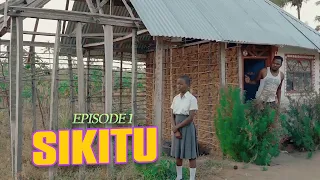 SIKITU |Episode 1(English subtitles)