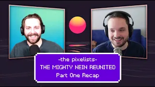 The Mighty Nein Reunited Part 1: "Unfinished Business" Recap || The Pixelists Podcast