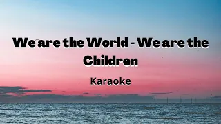 We are the World Lyrics || We are the Children