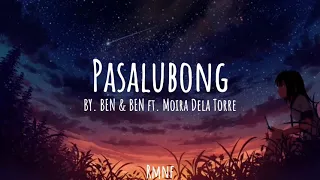 Ben & Ben ft. Moira Dela Torre- Pasalubong ( Lyrics)