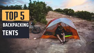 Best Backpacking Tents [2024] - Top 5 Picks