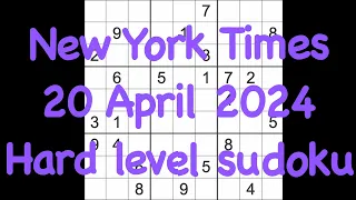 Sudoku solution – New York Times 20 April 2024 Hard level