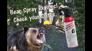 Bear Mace, check that expiration date!