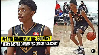 #1 8TH GRADER IN THE COUNTRY MAKES IT LOOK TOO EASY!! JERRY EASTER HIGHLIGHTS AT COACH T CLASSIC!!