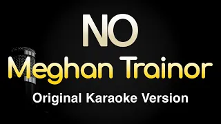 NO - Meghan Trainor (Karaoke Songs With Lyrics - Original Key)