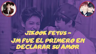 JIKOOK - JM FUE EL PRIMERO EN DECLARAR SU AMOR ¿POR QUÉ JK REACCIONABA ASÍ? - jikook fetus -