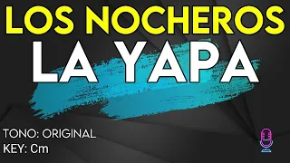 Los Nocheros - La Yapa - Karaoke Instrumental