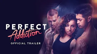 🚨 NEW TRAILER ALERT 🚨 Perfect Addiction  Official Trailer (2023) - Premiere - Apr 14, 2023