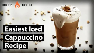 How To Make An Iced Cappuccino: Easiest Iced Cappuccino Recipe