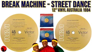 Break Machine - Street Dance (12" Vinyl Australia 1984)