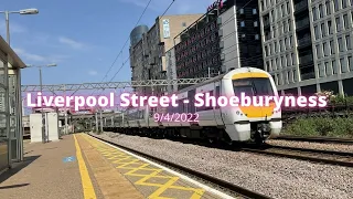 Journey Video: London Liverpool Street - Shoeburyness 9/4/2022