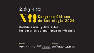 XII Congreso Chileno de Sociología. Charla Magistral Kathya Araujo