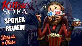 KILLER SOFA Spoiler Review & Discussion | Film Reviews