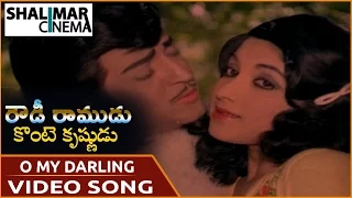 Rowdy Ramudu Konte Krishnudu Movie || O My Darling Video Song || Ntr,Balakrishna,Sridevi