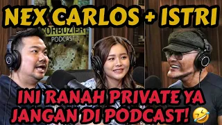 MASIH PERAWAN⁉️🤣 - NEX CARLOS DAN ISTRI KETEMU DI.....😂 😂 😂  - Deddy Corbuzier Podcast