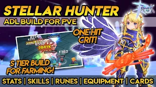STELLAR HUNTER ADL BUILD FOR PVE ~ Stats, Skills, Runes, Equipment, Cards and Tips!!