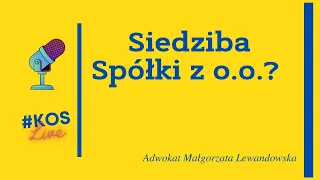 Siedziba Społki z o.o.