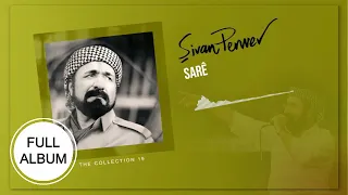 Sarê - Şivan Perwer - [FULL ALBUM]