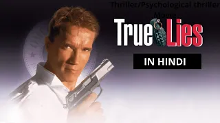 True Lies Explained In Hindi | Action/spy Movie | AVI MOVIE DIARIES