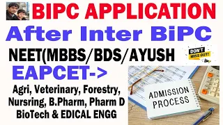 AFTER INTER BIPC APPLICATION AND AVAILABLE COURSE & COUSELLING INFORMATION