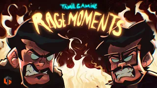 TamilGaming Rage Moments 😡🔥