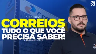 CONCURSO CORREIOS 2024: TUDO O QUE VOCÊ PRECISA SABER! (Heitor Ferreira)