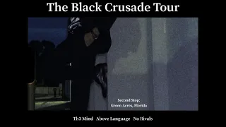 Above Language: The Black Crusade Tour: Second Stop Green Acres, Florida