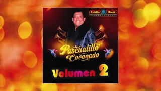 Pascualillo Coronado - Nuestro Amor Se Termino