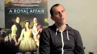 Royal Affair Interview