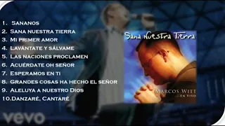Marcos Witt - Sana Nuestra Tierra [Álbum Completo] (2001)